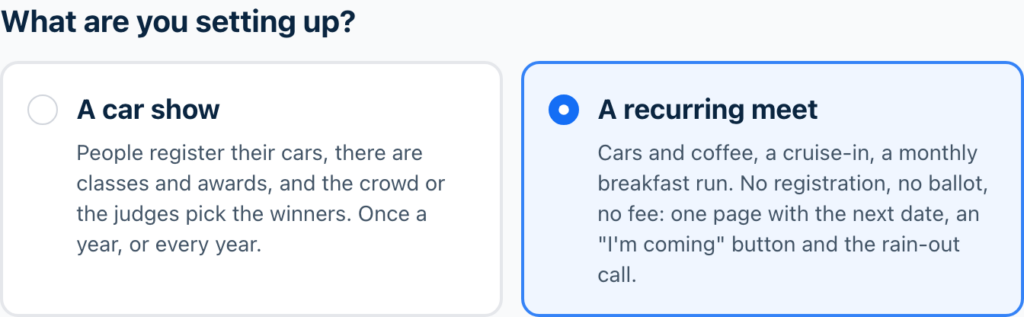 The first question of setup: two cards, A car show and A recurring meet, with the meet card selected